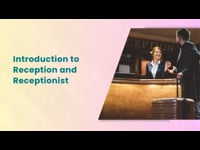 Module 1 Introduction to Reception and Receptionist