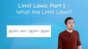 Limit Laws: Part 1 - What Are Limit Laws?