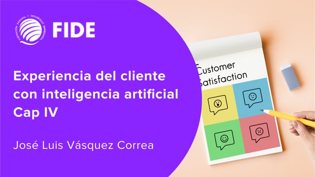 Experiencia del cliente con IA Cap IV