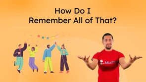 How Do I Remember All of That?