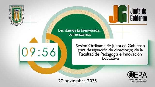 Sesión Ordinaria de la Junta de Gobierno para la designación de Director(a) de la Facultad de Deportes Mexicali y la Facultad de Pedagogía e Innovación Educativa.