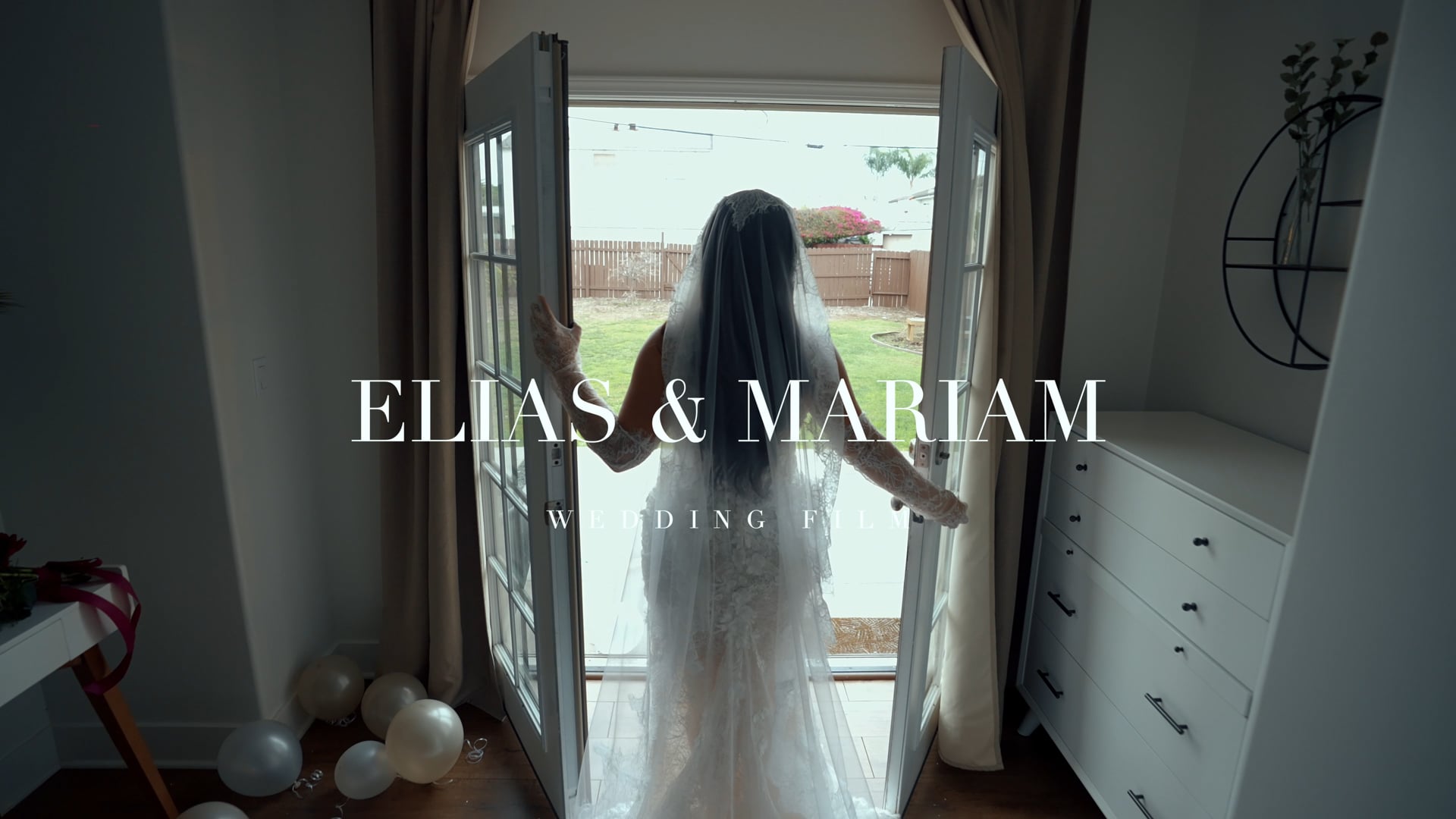 Elias & Maryam wedding film