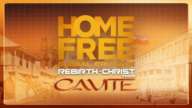 Home Free Global Crusade 2025 – Cavite