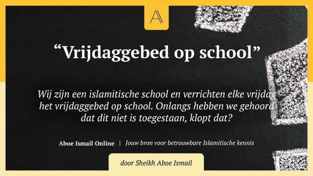 Vrijdaggebed op school