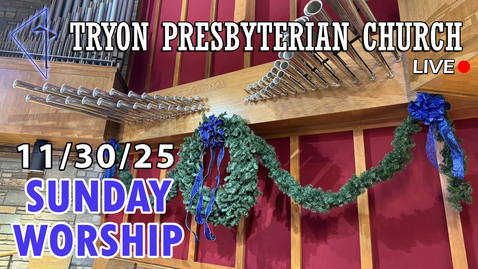 Tryon Presbyterian Church - Sunday Worship 11/30/25