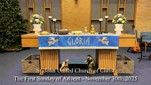 The First Sunday of Advent - November 30th, 2025