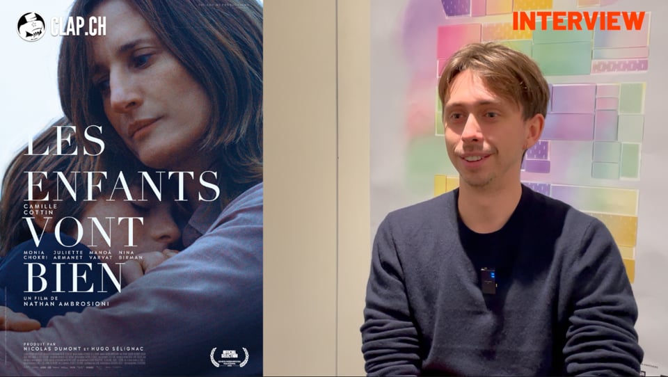 «Les enfants vont bien»: interview de Nathan Ambrosioni