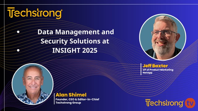 Jeff Baxter Highlights Data Management and Security Solutions at INSIGHT 2025