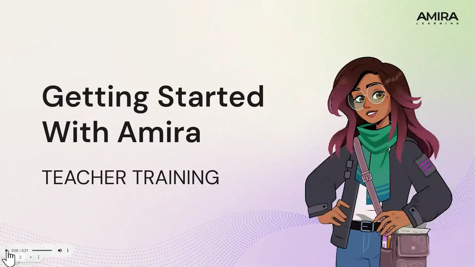 Getting Started With Amira: Assess + Tutor Training | Videos & Movies ...