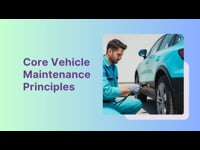 Module 1 Core Vehicle Maintenance Principles