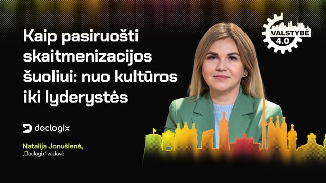 Kaip pasiruošti skaitmenizacijos šuoliui: nuo kultūros iki lyderystės