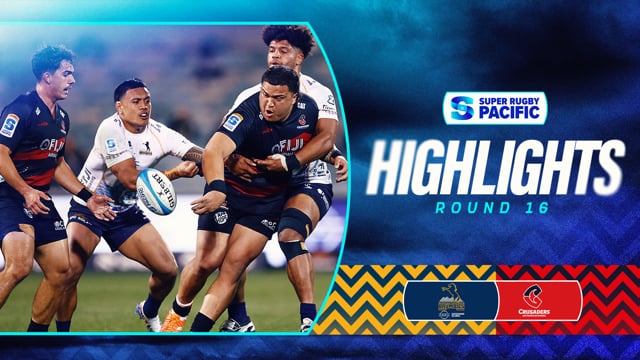 Super Rugby Pacific 2025 | Brumbies v Crusaders | Round 16 Highlights