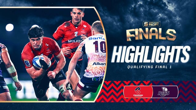 Super Rugby Pacific 2025 | Crusaders v Reds | QUARTER FINAL Highlights