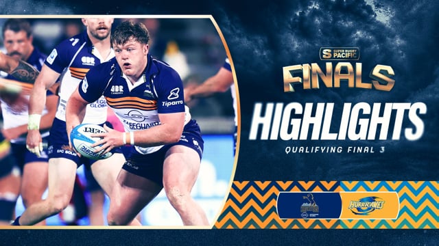 Super Rugby Pacific 2025 | Brumbies v Hurricanes | QUARTER FINAL Highlights