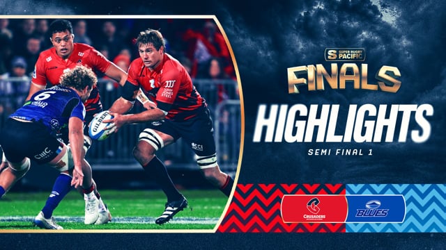 Super Rugby Pacific 2025 | Crusaders v Blues | SEMI FINAL Highlights