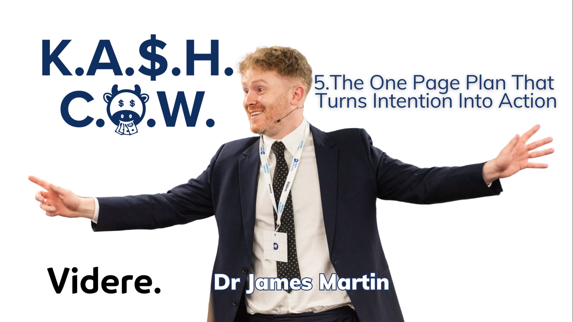 Kash Cow Programme No. 5: The One Page Plan That Turns Intention Into Action