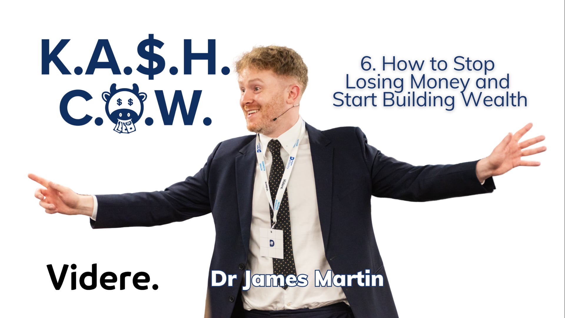Kash Cow Programme No. 6: How to Stop Losing Money and Start Building Wealth
