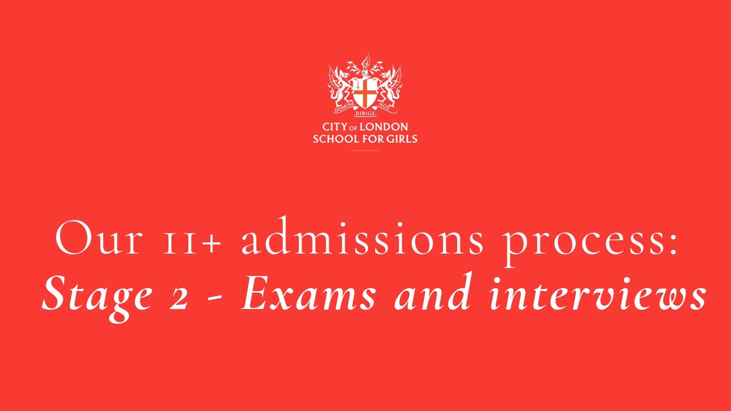 11+ admissions at CLSG - second stage