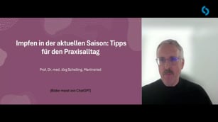 Impfen in der aktuellen Saison: Tipps für den Praxisalltag 