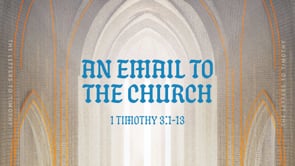 An Email to the Church