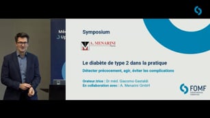 Le diabète de type 2 dans la pratique: détecter précocement, agir, éviter les complications