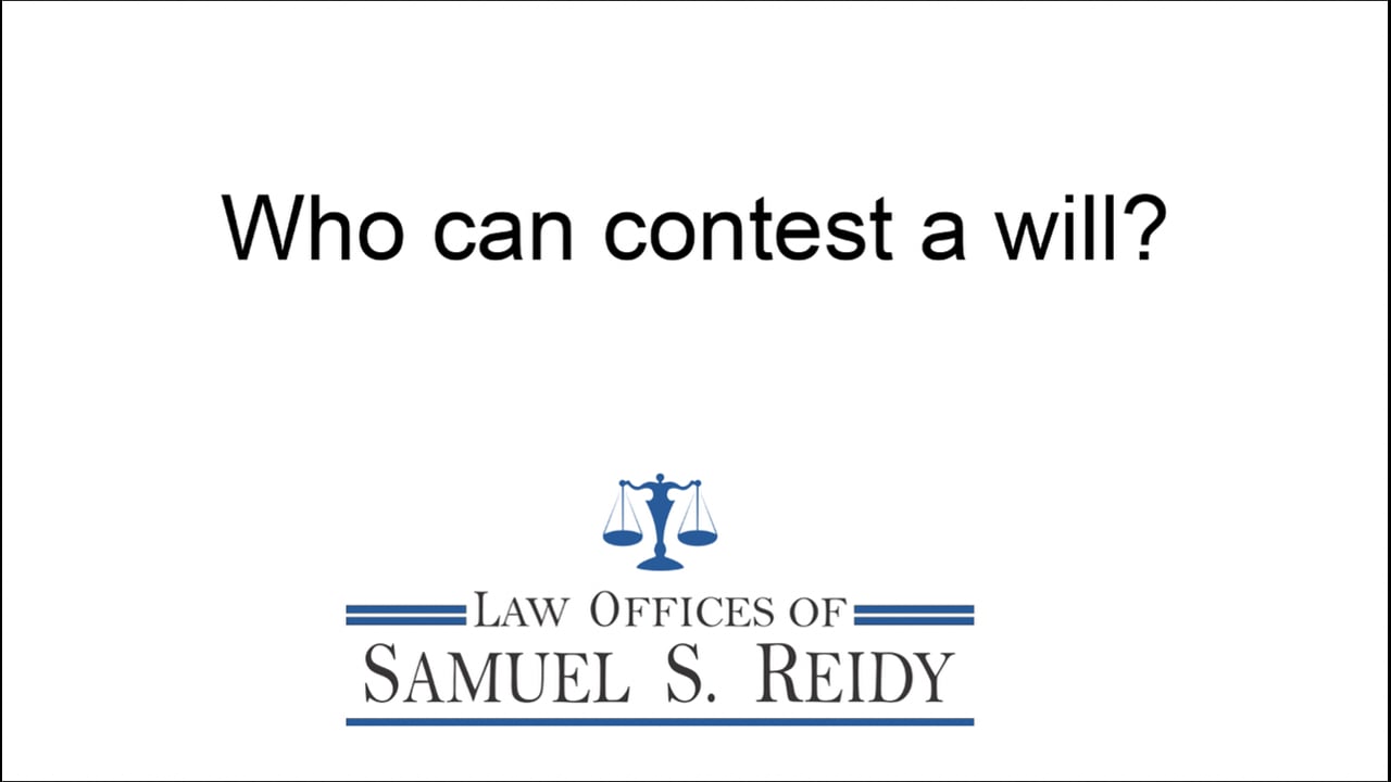 Who can contest a will?