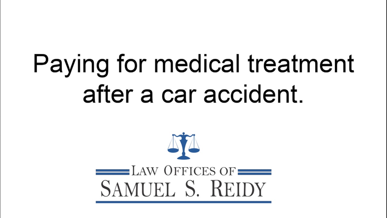 Paying for medical treatment from car accident.