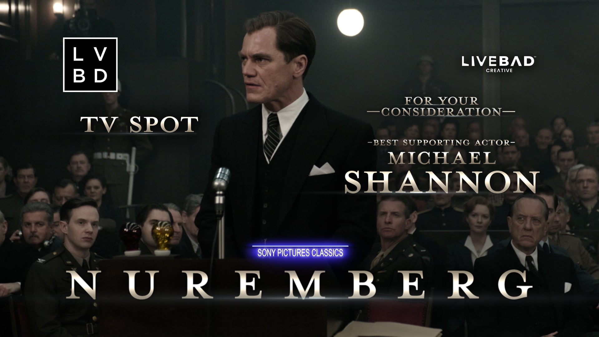 NUREMBERG TV30 SPOT "FYC - MICHAEL SHANNON"