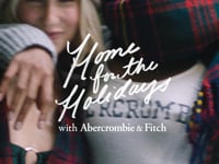 Abercrombie & Fitch: "Home For The Holidays" Social Edit (Women's)