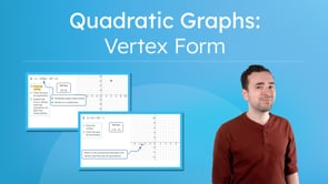 Quadratic Graphs: Vertex Form