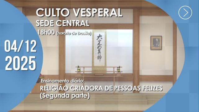 Capa do vídeo “Culto Vesperal | Sede Central - 04/12/2025”