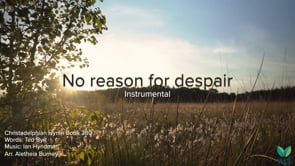 Instrumental - Hymn 380 - FARSI - No reason for despair