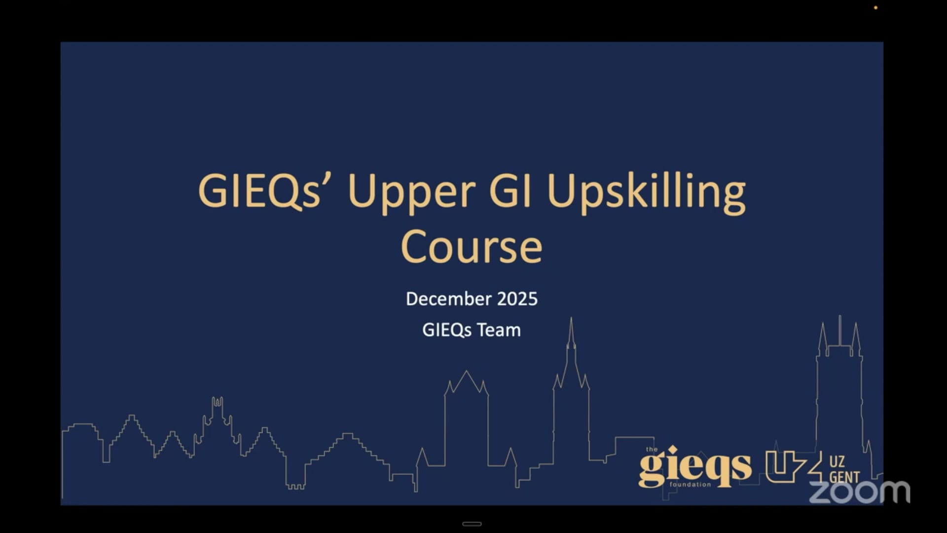Mastering Upper GI Endoscopy 2025 - Day 1