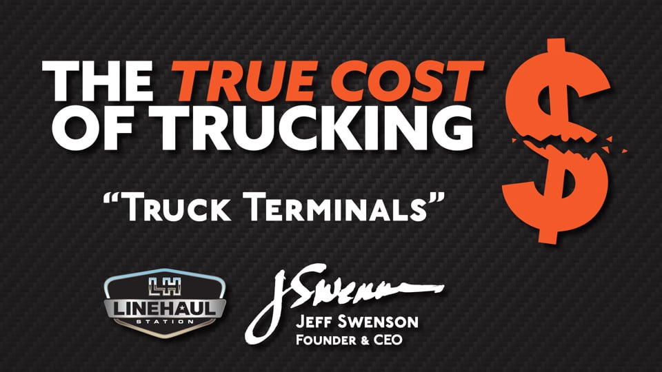 The True Cost of Trucking: Truck Terminals