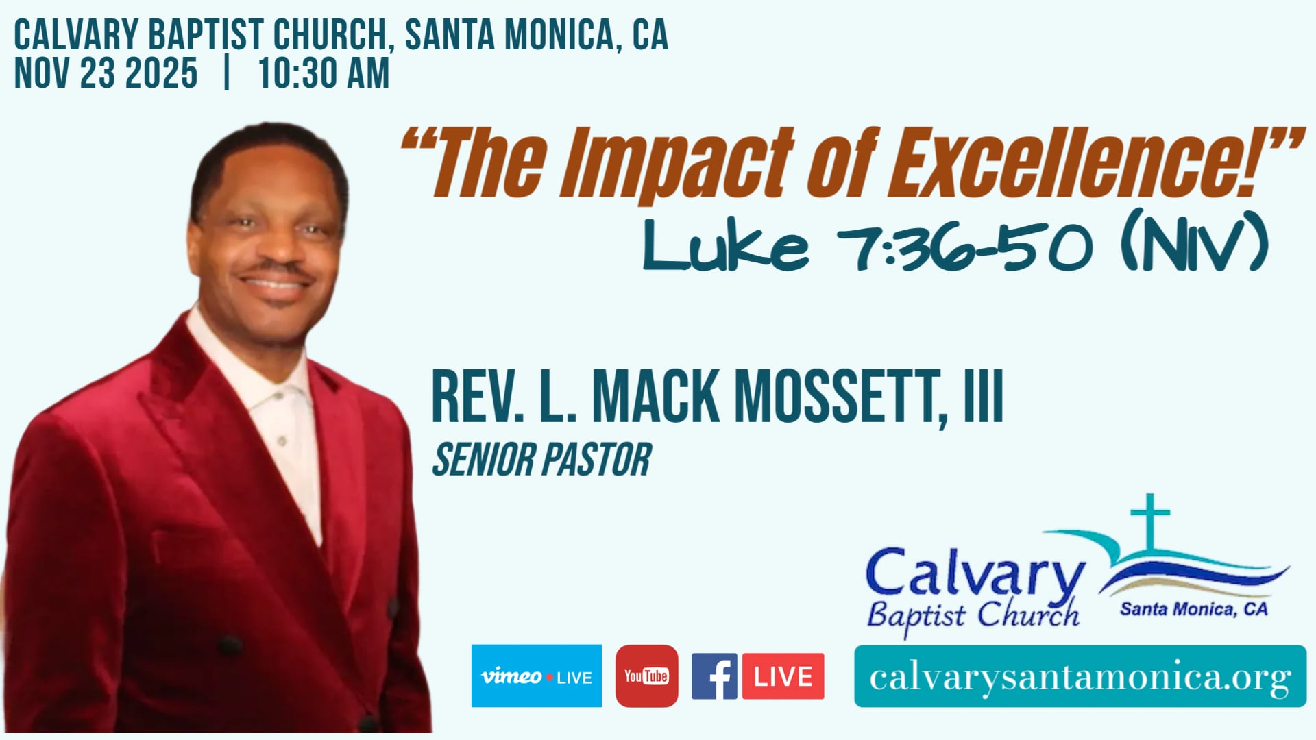 NOV 23 2025 Calvary Baptist Church, Santa Monica