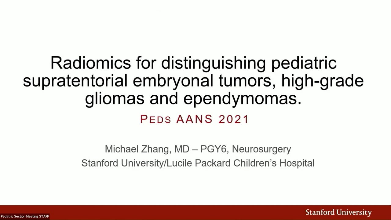 Radiomics for Distinguishing Pediatric Supratentorial Embryonal Tumors , High Grade- Gliomas and Ependymomas