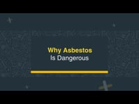 Why Asbestos Is Dangerous