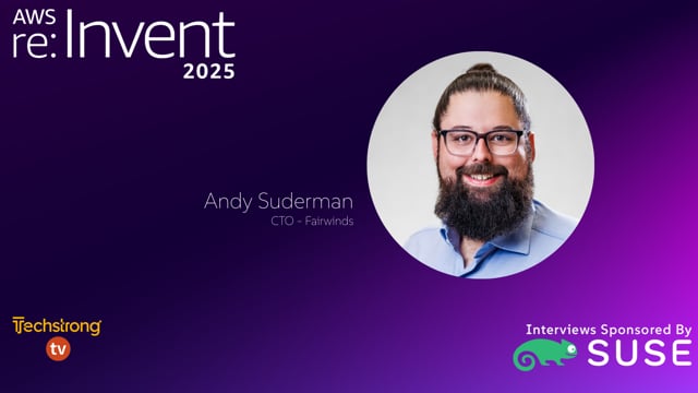 Andy Suderman on Scaling Kubernetes, Data Management, and Cloud-Native Challenges | AWS re:Invent 2025