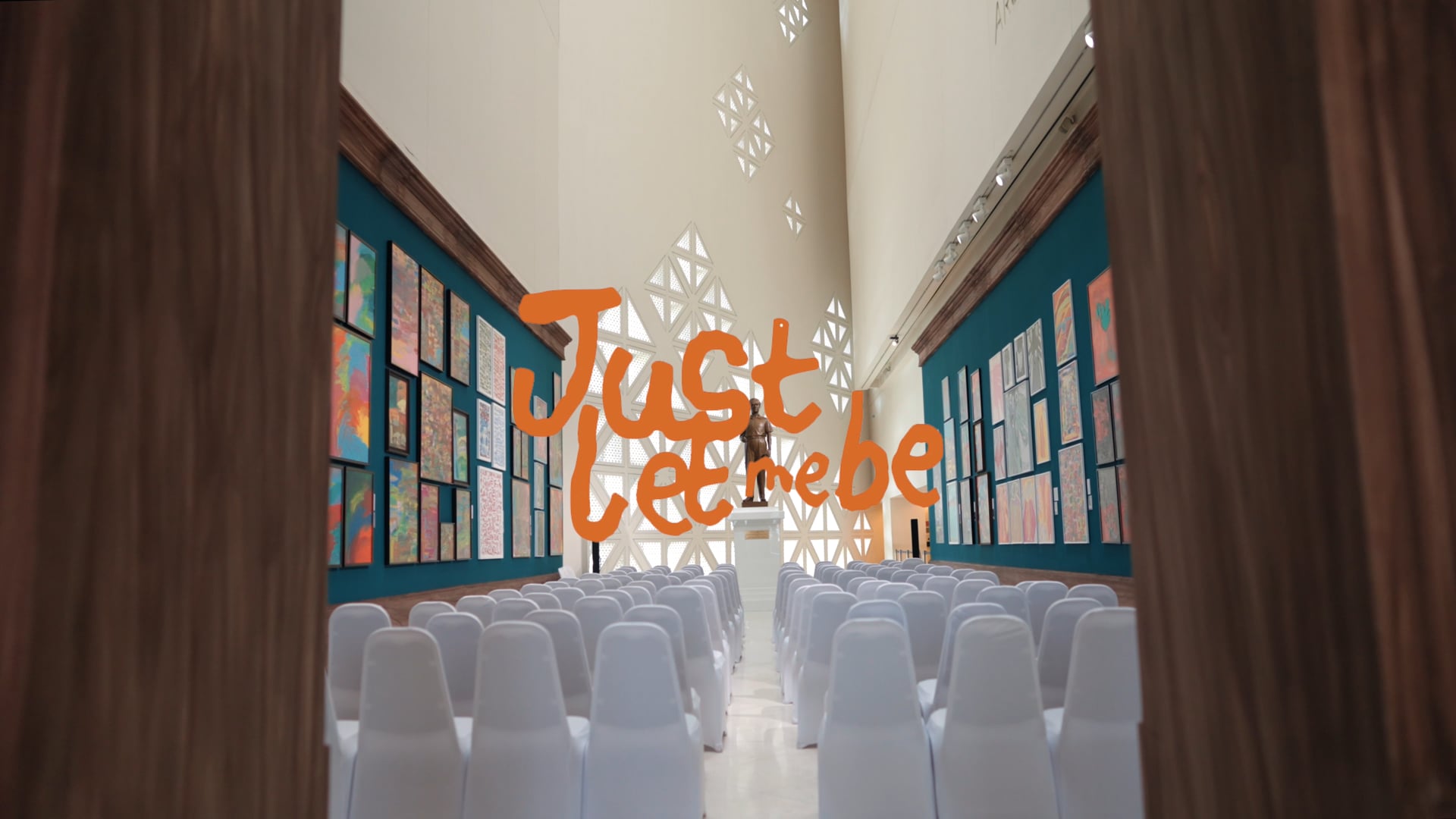 Event : Just let me be
