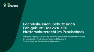 Schutz nach Fehlgeburt: Das aktuelle Mutterschutzrecht im Praxisscheck (#createhealth 2025, Teil 4)