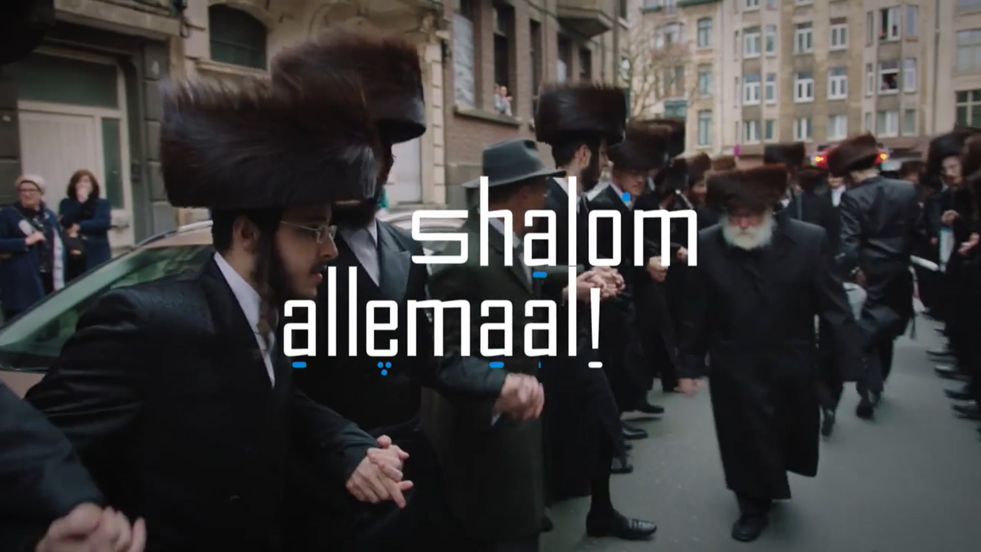 Shalom Allemaal! https://i.vimeocdn.com/video/2093648083-fa6d613507e079891db7db302a036c79fe5aae3bab970afd704a874ff598b13d-d_1920