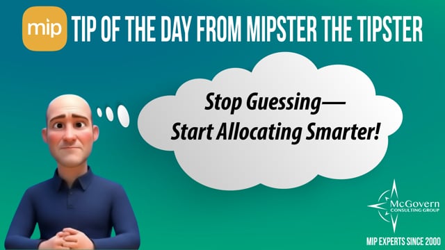 Stop Guessing–Start Allocating Smarter! – MCG's MIPster the Tipster™