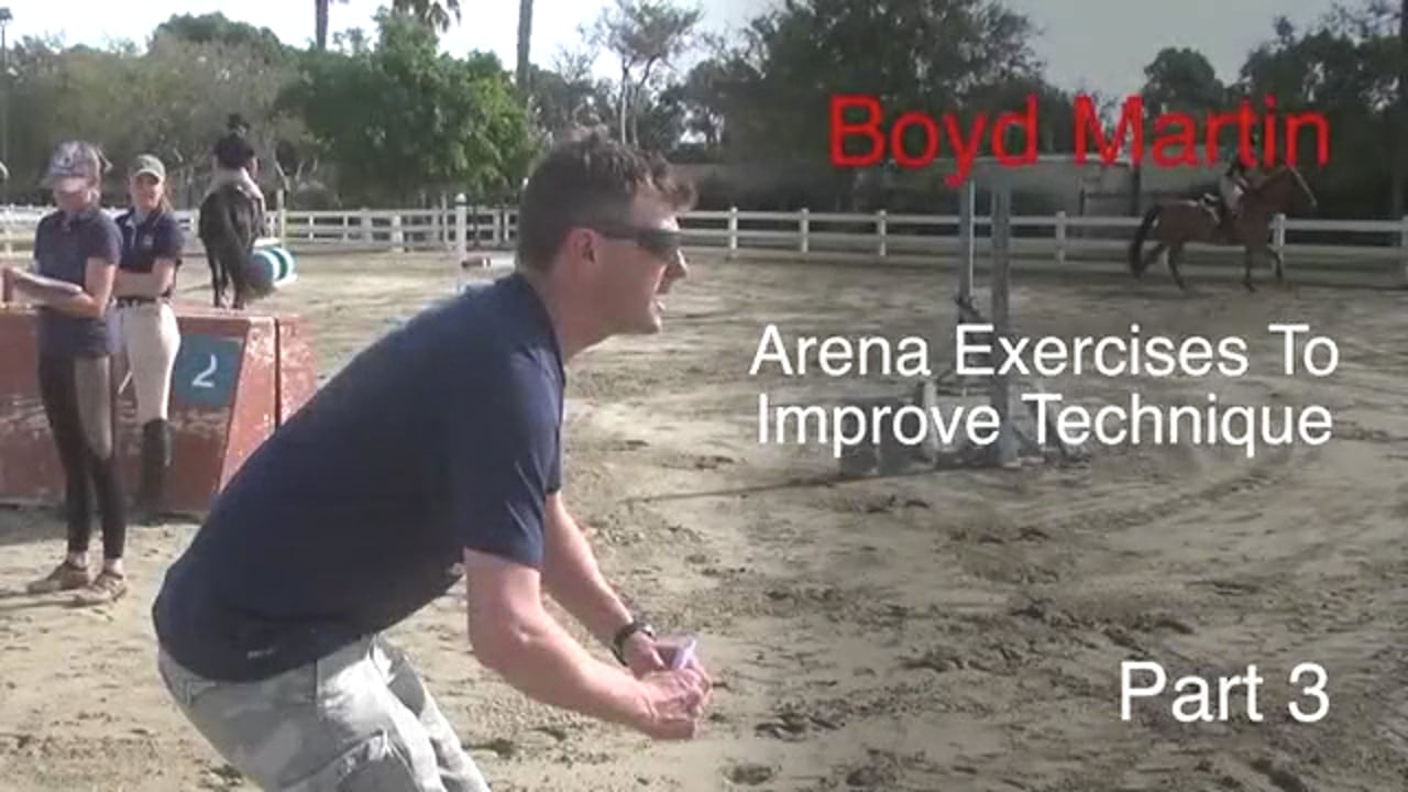 Arena Exercise To Improve Technique | Boyd Martin | PART 03