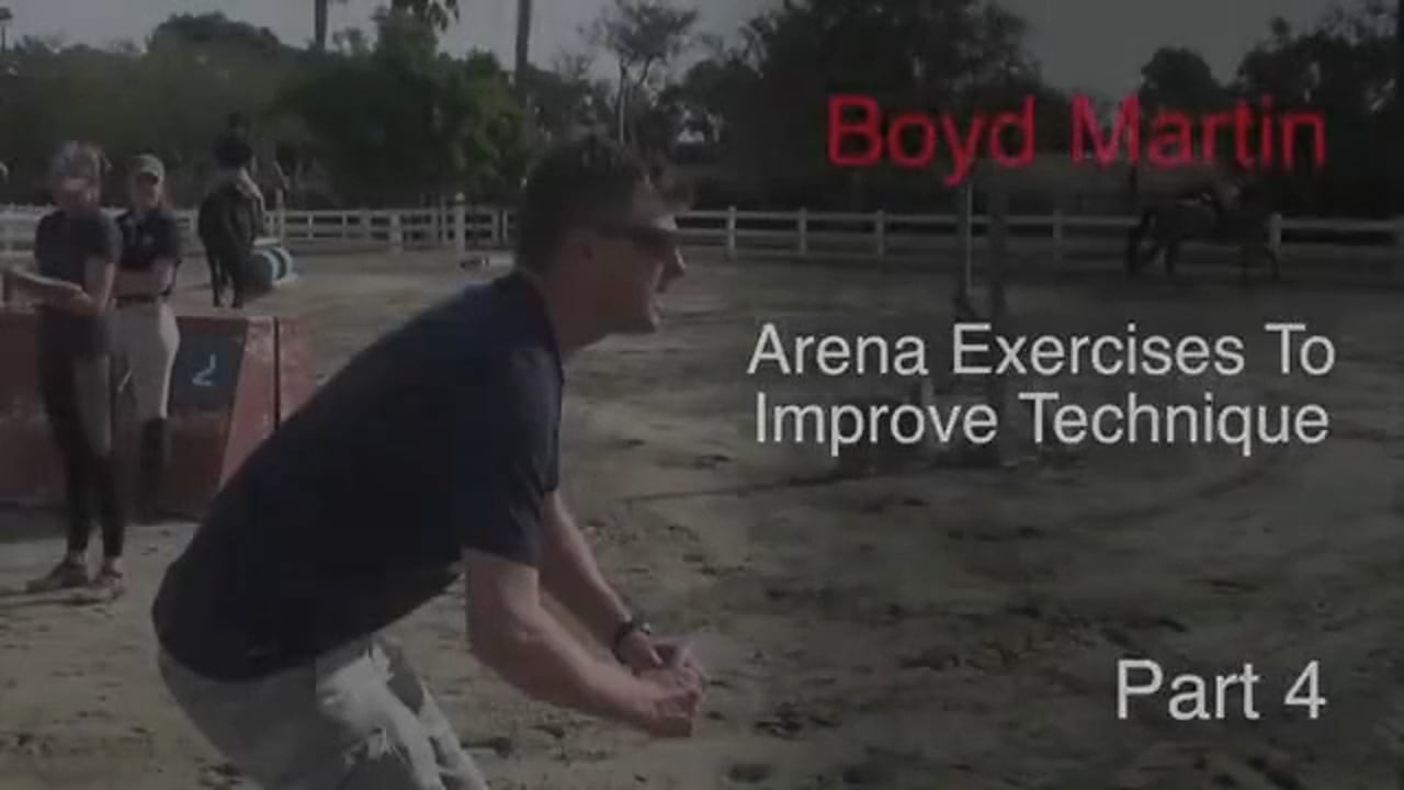 Arena Exercise To Improve Technique | Boyd Martin | PART 04