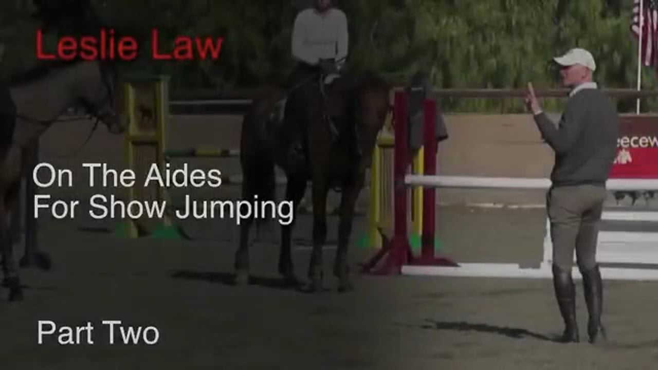 On The Aids For Show Jumping | Leslie Law | PART 02
