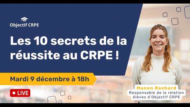 Les 10 secrets de la réussite au CRPE