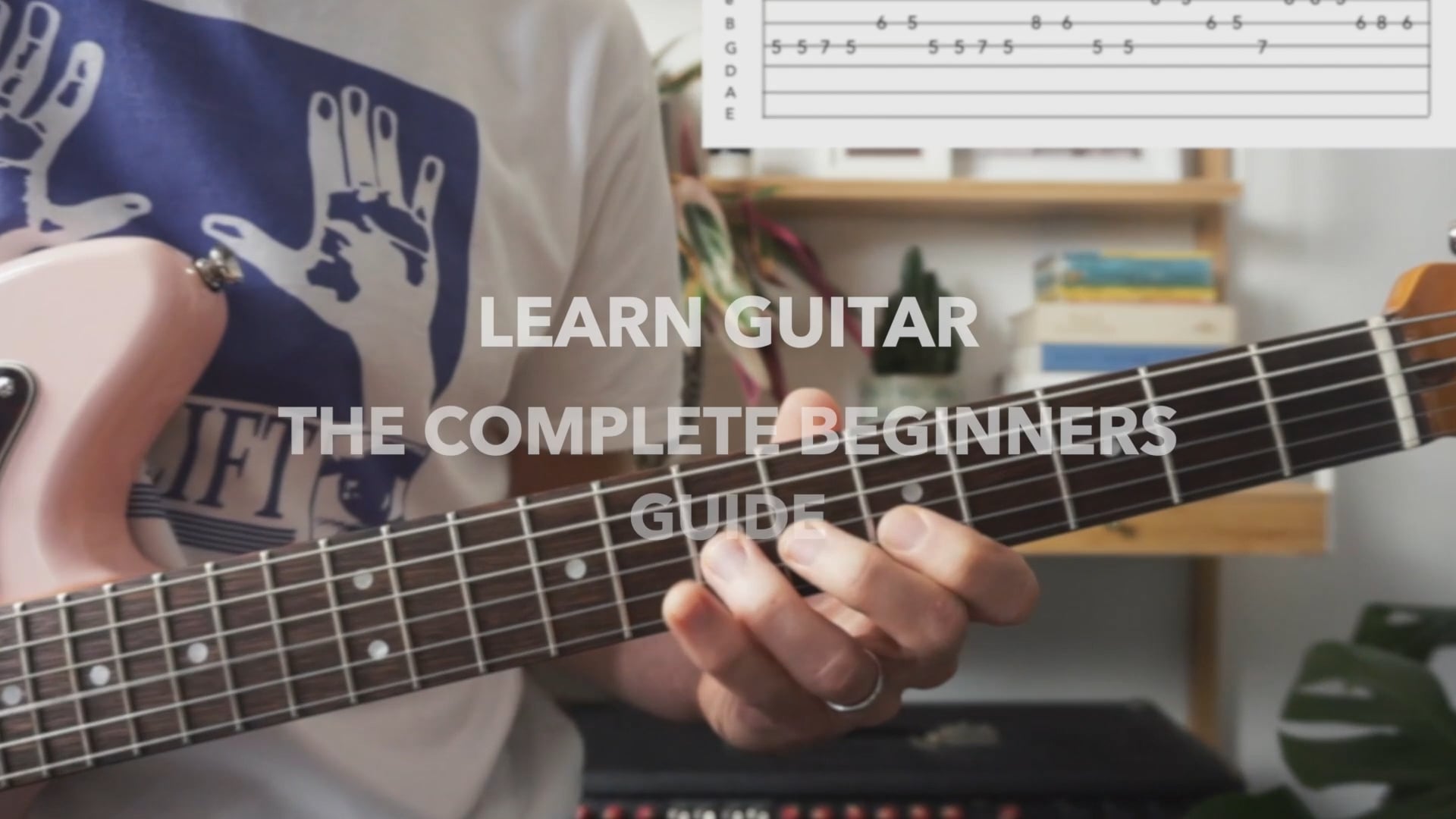 Learn Guitar: The Complete Beginner's Guide