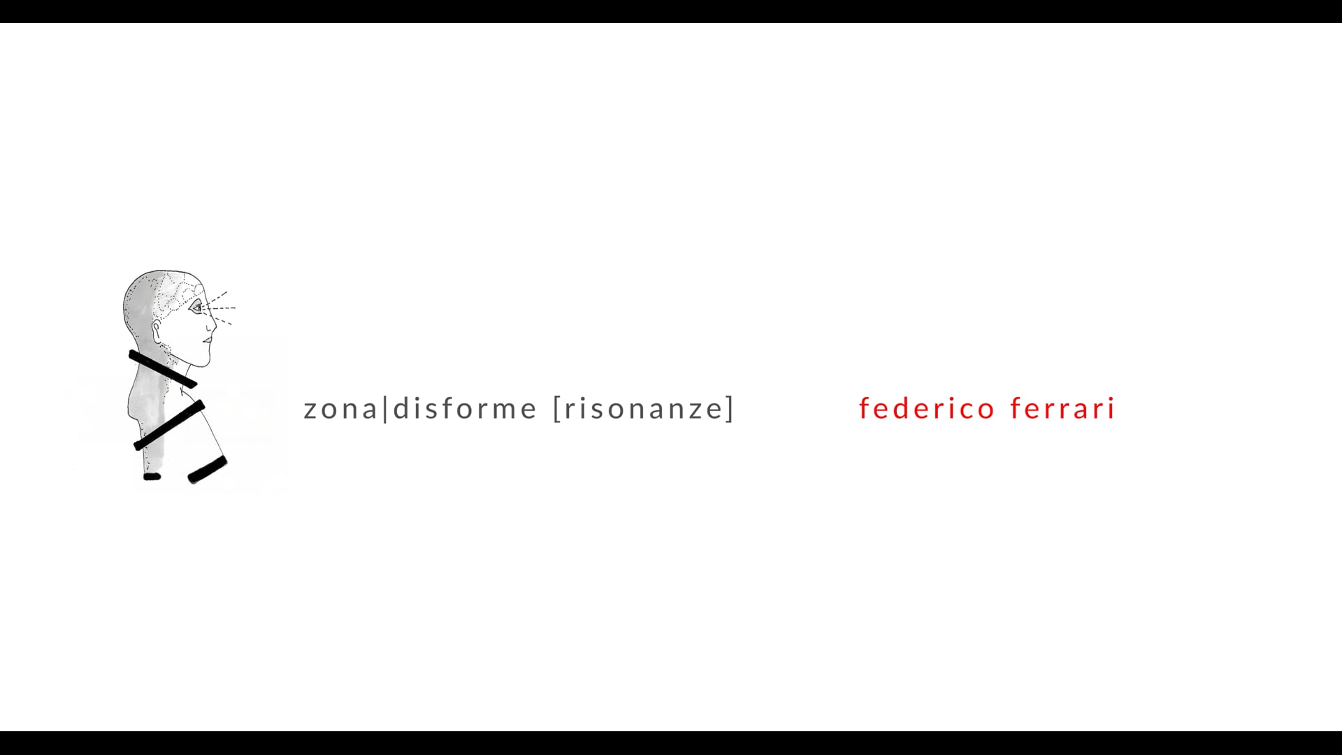 zona|disforme [risonanze] 6 federico ferrari