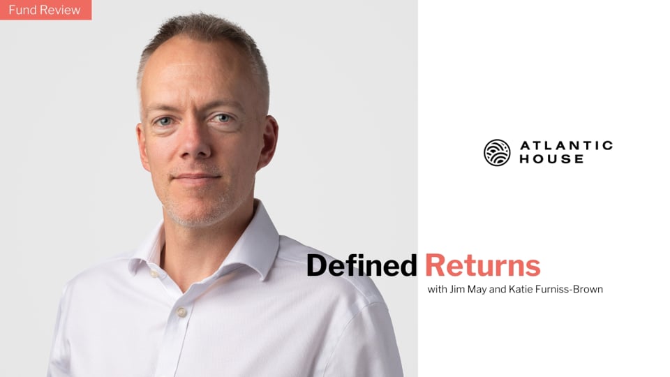 Annual Review 2025: The Atlantic House Defined Returns Fund