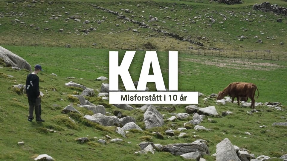 Kai - Misforstått i 10 år
